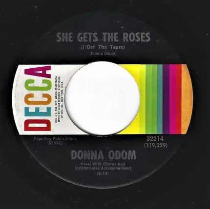 Donna Odom - She Gets The Roses (I Get The Tears)