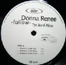 12'' - Donna Renee - Follow (The Morel Mixes)