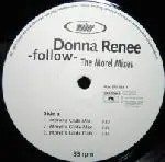 Donna Renee - Follow (The Morel Mixes)