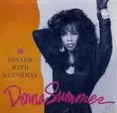 7inch Vinyl Single - Donna Summer - Dinner With Gershwin