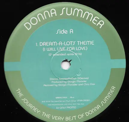 Donna Summer - Dream-A-Lot's Theme (I Will Live For Love)