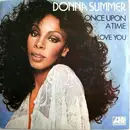 7inch Vinyl Single - Donna Summer - I Love You / Once Upon A Time