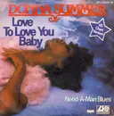 7'' - Donna Summer - Love To Love You Baby