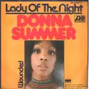 7inch Vinyl Single - Donna Summer - Lady Of The Night, Wounded