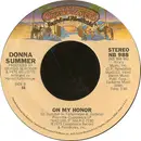 7inch Vinyl Single - Donna Summer - Bad Girls / On My Honor