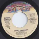 7inch Vinyl Single - Donna Summer - Dim All The Lights - Mono