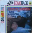 7inch Vinyl Single - Donna Summer - Love To Love You Baby