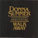 LP - Donna Summer - Walk Away Collector's Edition (The Best Of 1977-1980)