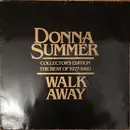 LP - Donna Summer - Walk Away Collector's Edition (The Best Of 1977-1980)