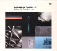 Donnacha Costello - Before We Say Goodbye