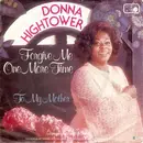 7'' - Donna Hightower - Forgive Me One More Time