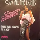 7'' - Donna Summer - Dim All The Lights
