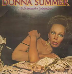 Donna Summer - I Remember Yesterday