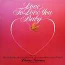LP - Donna Summer - Love To Love You Baby / Try Me, I Know We Can Make It