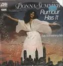 7'' - Donna Summer - Rumour Has It