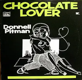 Donnell Pitman - Chocolate Lover