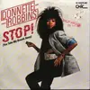 7inch Vinyl Single - Donnette Robbins - Stop! (You Take My Breath Away) / Burn Up The Night