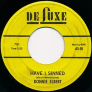 Donnie Elbert - What Can I Do / Have I Sinned