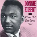CD - Donnie Elbert - Where Did Our Love Go?