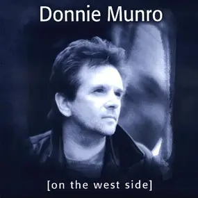 Donnie Munro - [On The West Side]