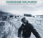 Donnie Munro - Across the City and the World