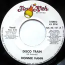 7inch Vinyl Single - Donnie Vann - Disco Train