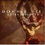 Donnie Vie - EXTRA STRENGTH