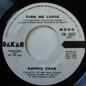 Donnie Vann - Turn Me Loose