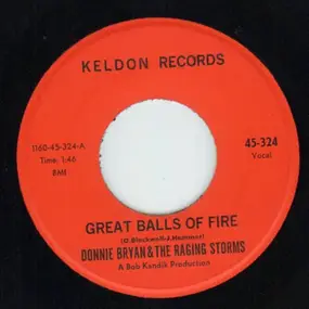 Donnie Bryan - Great Balls Of Fire / Share Your Love With Me