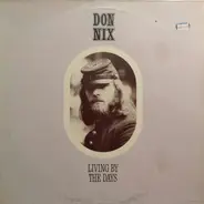 Don Nix - Living by the Days