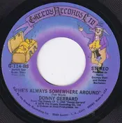 Donny Gerrard - Darlin' / He's Always Somewhere Around