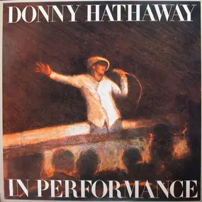 Donny Hathaway - In Performance