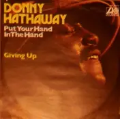 Donny Hathaway - Put Your Hand In The Hand