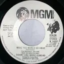 7inch Vinyl Single - Donny & Marie Osmond - Make The World Go Away