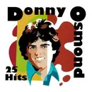 CD - Donny Osmond - 25 Hits