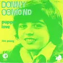 7inch Vinyl Single - Donny Osmond - Puppy Love / Too Young