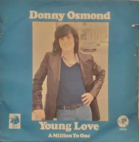 Donny Osmond - Young Love / A Million To One