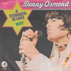 Donny Osmond - A Teenager In Love / Why