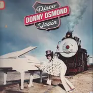 Donny Osmond - Disco Train