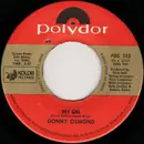 7inch Vinyl Single - Donny Osmond - Hey Girl / Puppy Love