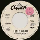 7inch Vinyl Single - Donny Osmond - Soldier Of Love