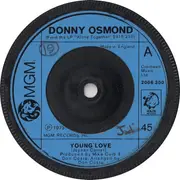 7inch Vinyl Single - Donny Osmond - Young Love / A Million To One - Solid Centre