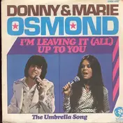 Marie Osmond ‎ - I'm Leaving It (All) Up To You