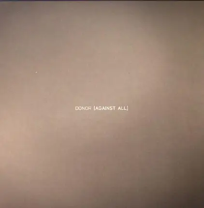 Donor - Against All