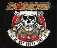 Donots - We're Not Gonna Take It