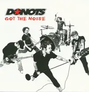 CD & DVD - Donots - Got The Noise