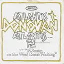 7'' - Donovan - Atlantis / To Susan On The West Coast Waiting