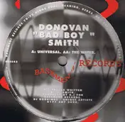 Donovan Bad Boy Smith - Universal / The Water