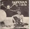 7'' - Donovan - I Like You / Earth Sign Man