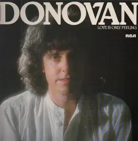 Donovan - Love Is Only Feeling